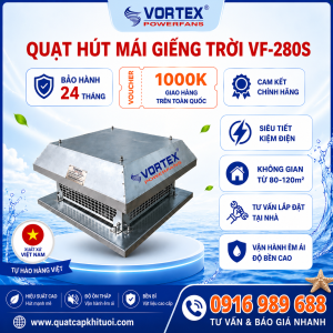 Quạt hút mái giếng trời VORTEX VF 280S