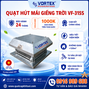 Quạt Hút Mái Giếng Trời VF-315S